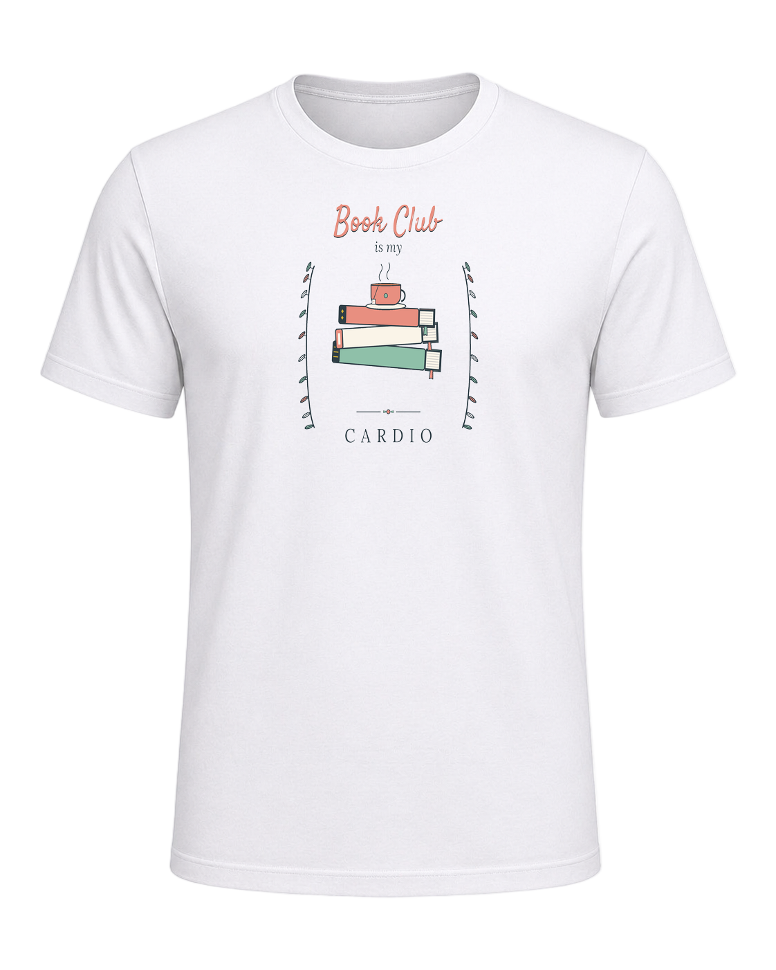 Book Club Is My Cardio — White
