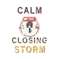 CALM IN THE CLOSING STORM