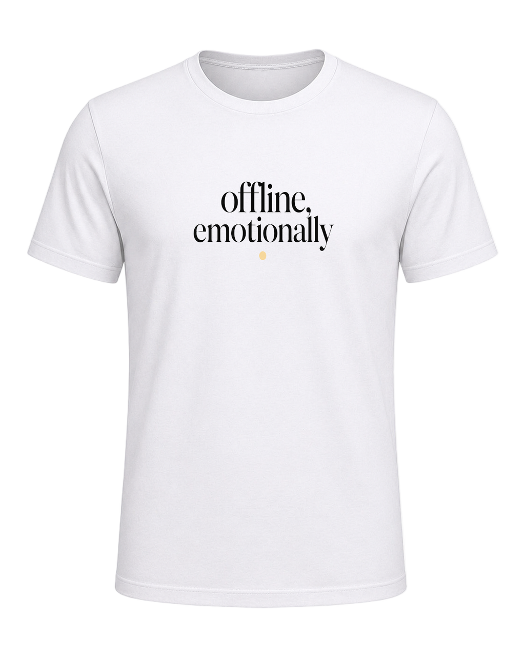 offline, emotionally — White