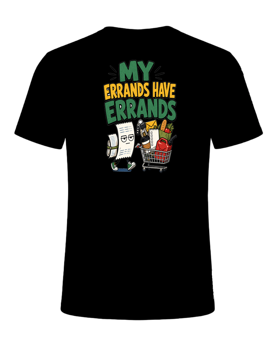 MY ERRANDS HAVE ERRANDS — Black