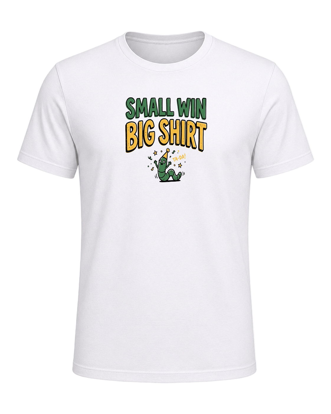 SMALL WIN BIG SHIRT — White