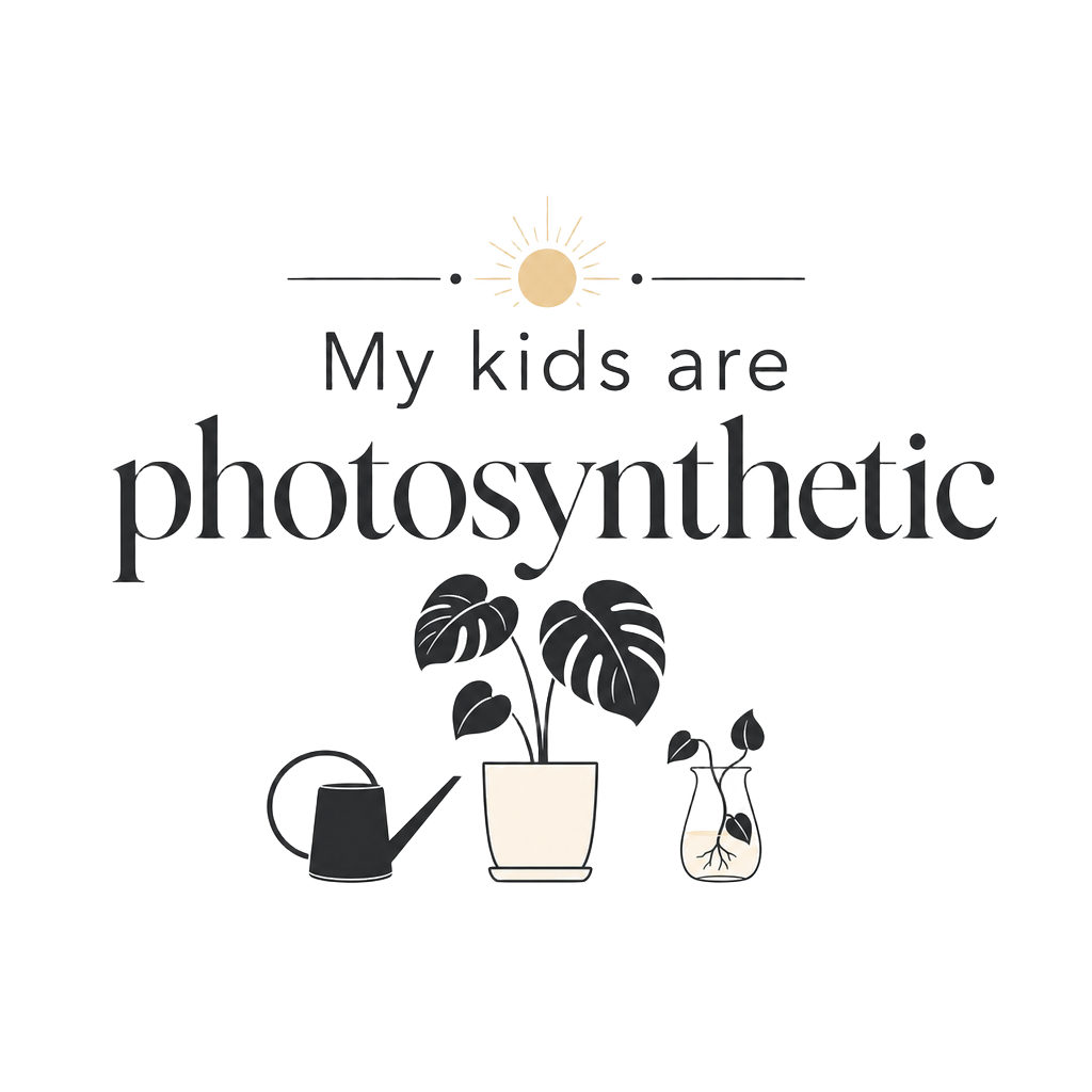 My kids are photosynthetic