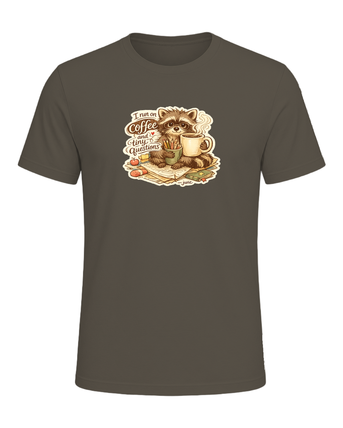 I Run On Coffee And Tiny Questions Tee — Army