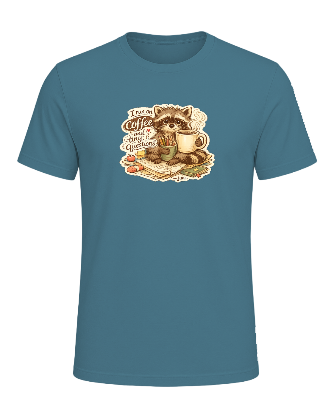 I Run On Coffee And Tiny Questions Tee — Heather Deep Teal