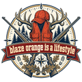 blaze orange is a lifestyle