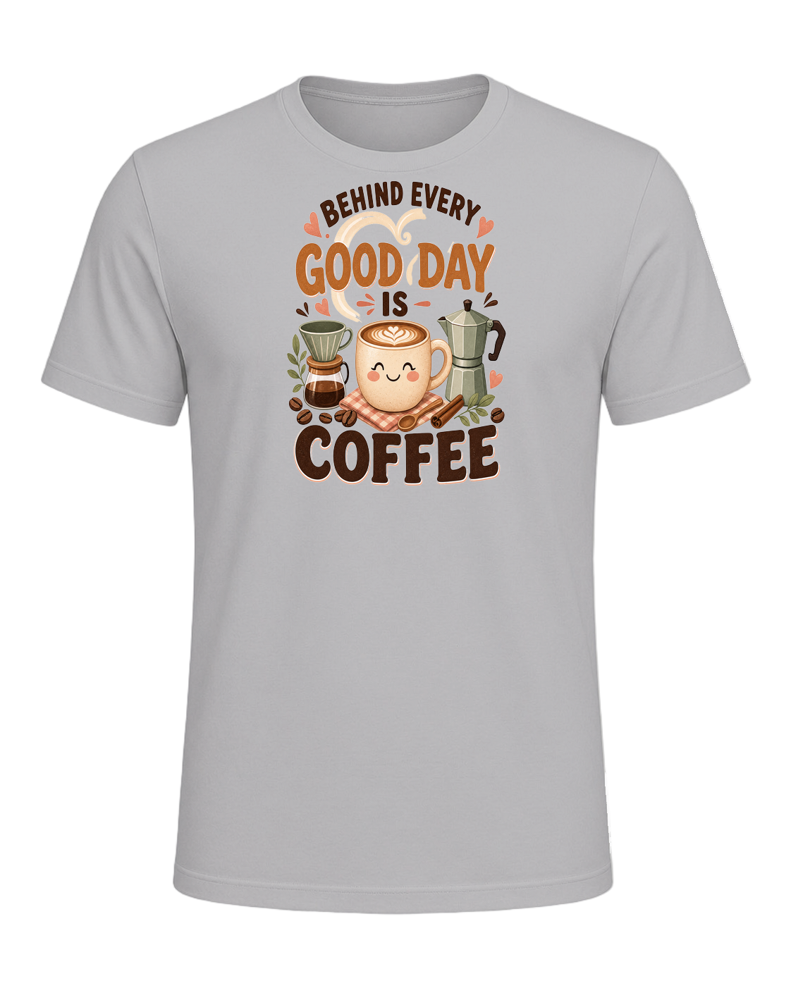 BEHIND EVERY GOOD DAY IS COFFEE — Athletic Heather