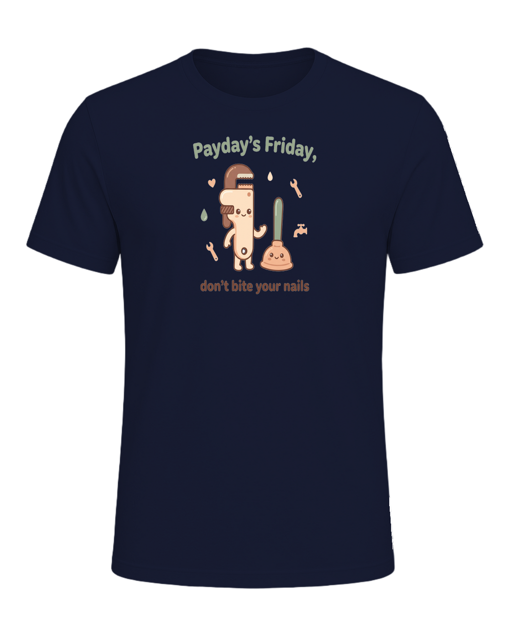 Payday's Friday, don't bite your nails — Navy