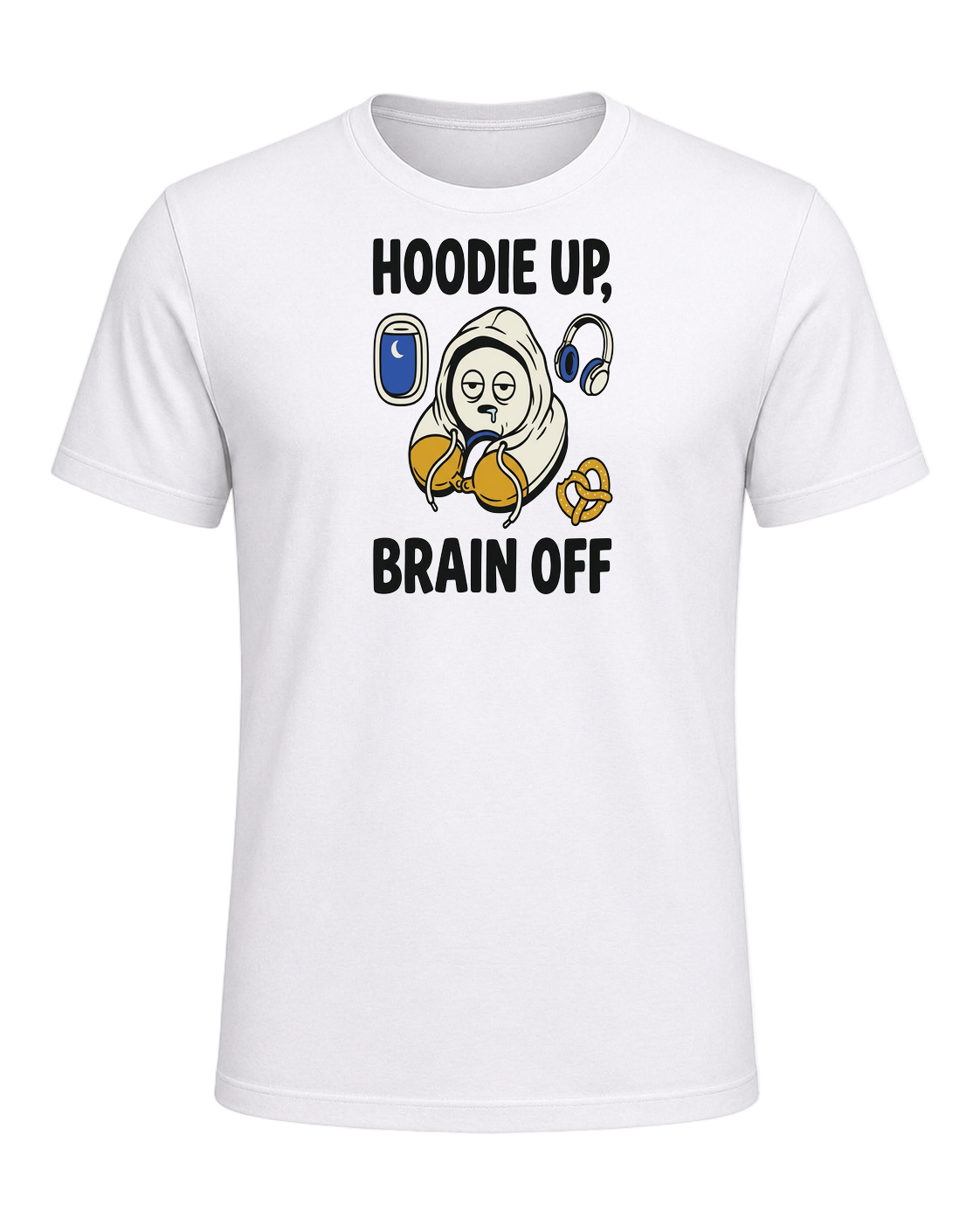 HOODIE UP, BRAIN OFF — White