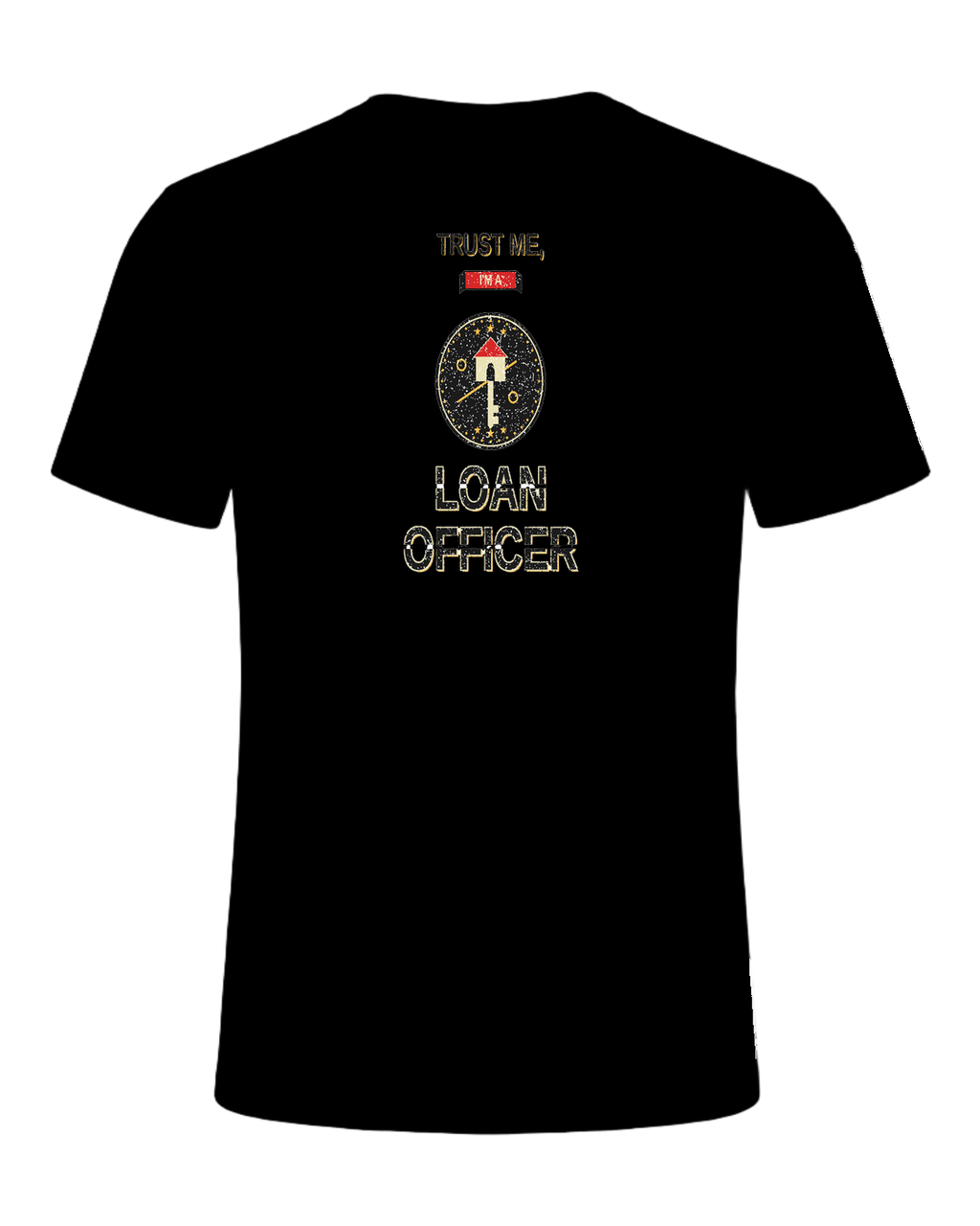 TRUST ME, I'M A LOAN OFFICER — Black