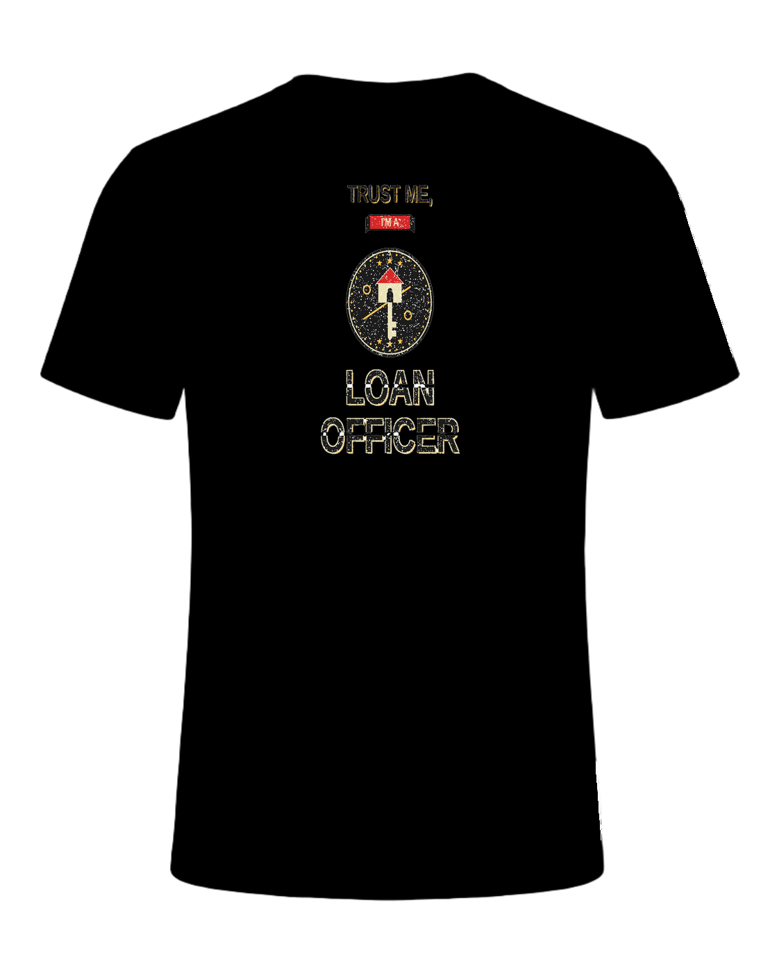 TRUST ME, I'M A LOAN OFFICER — Black