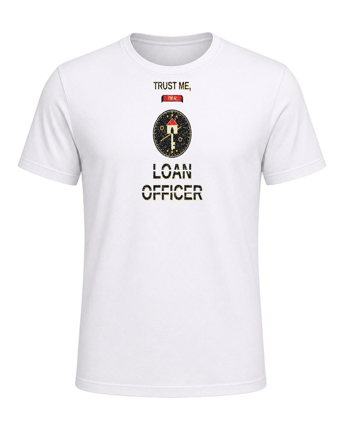 TRUST ME, I'M A LOAN OFFICER — White