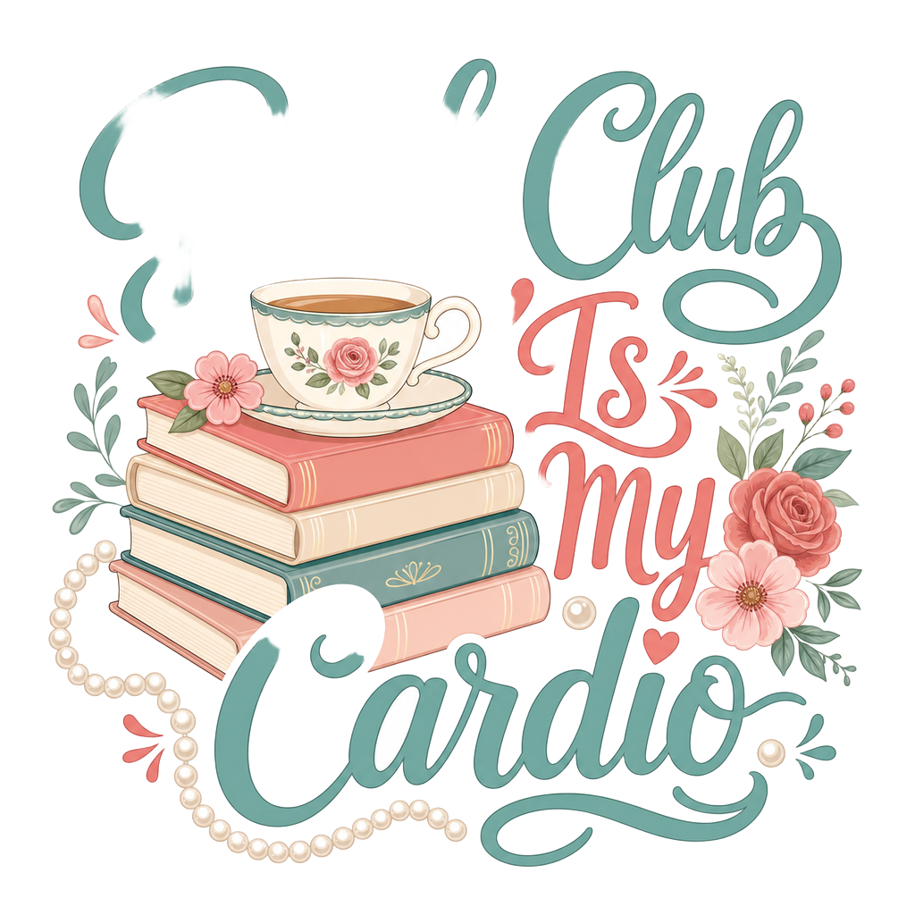 Book Club Is My Cardio