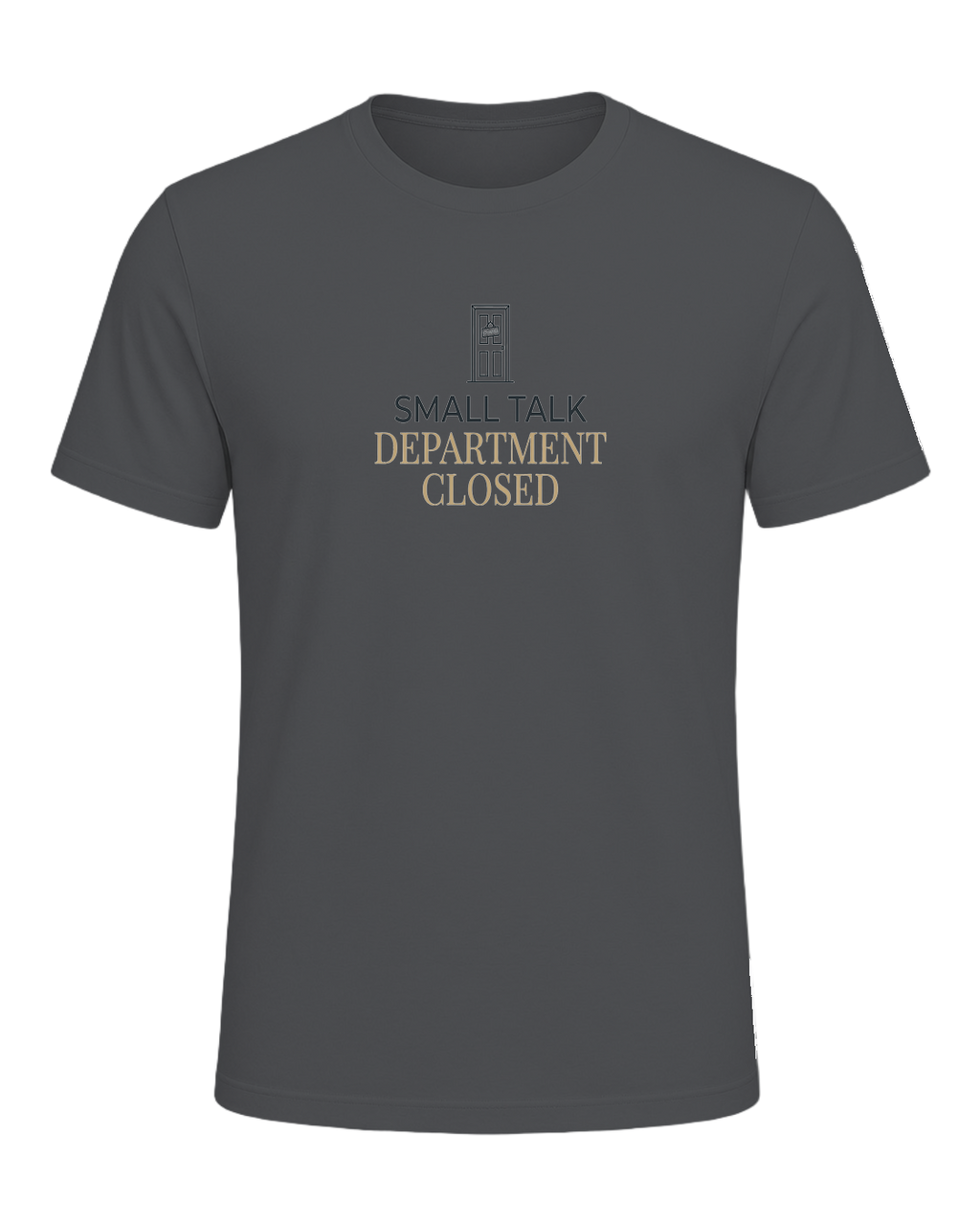small talk department closed — Asphalt