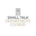 small talk department closed