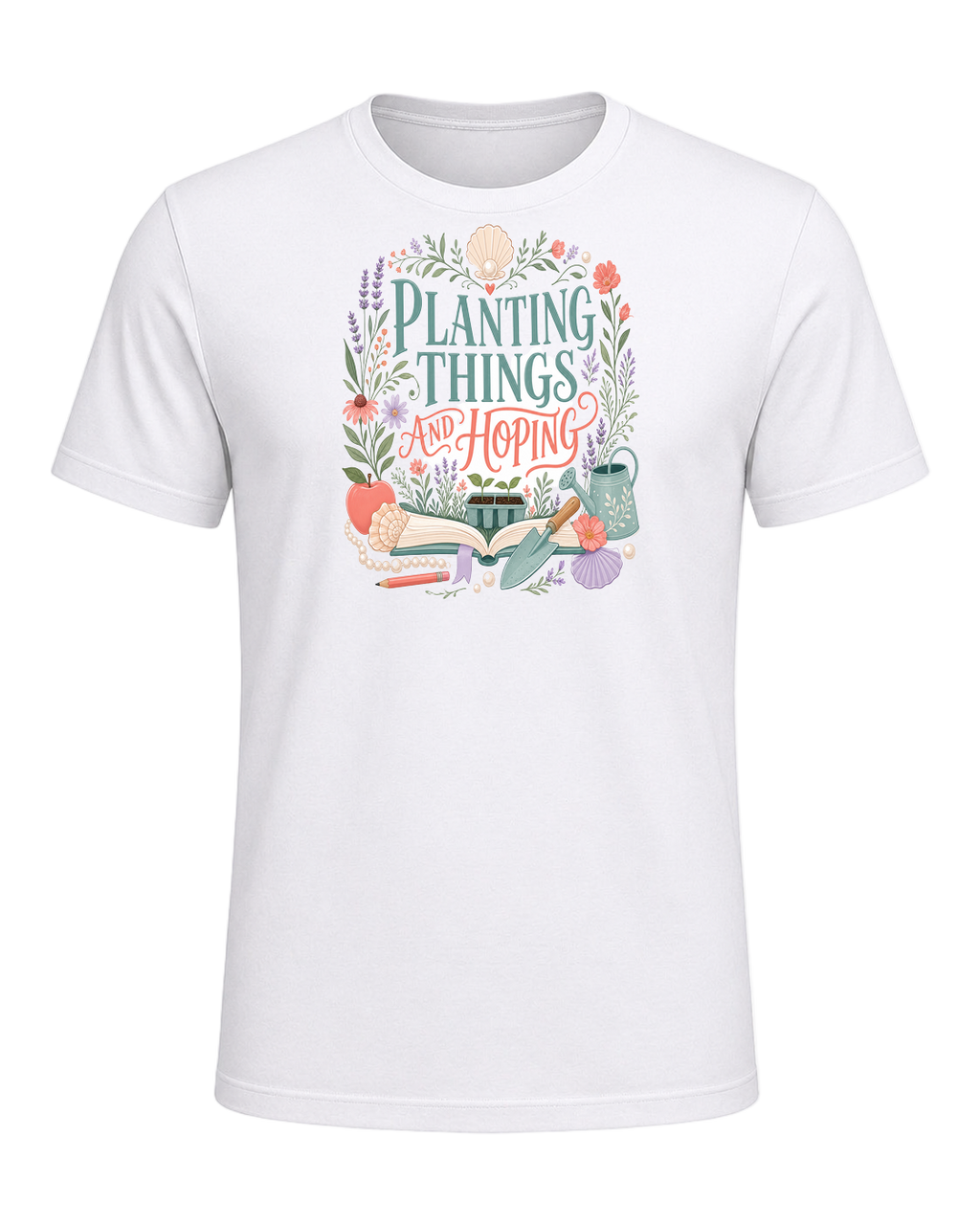 PLANTING THINGS AND HOPING — White
