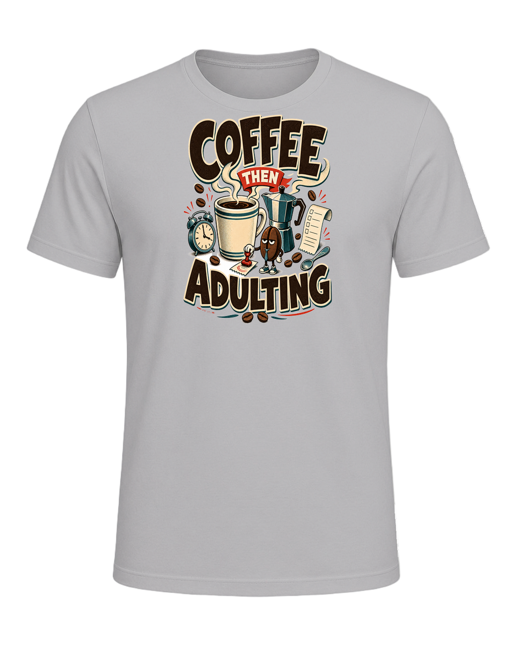 COFFEE THEN ADULTING — Athletic Heather