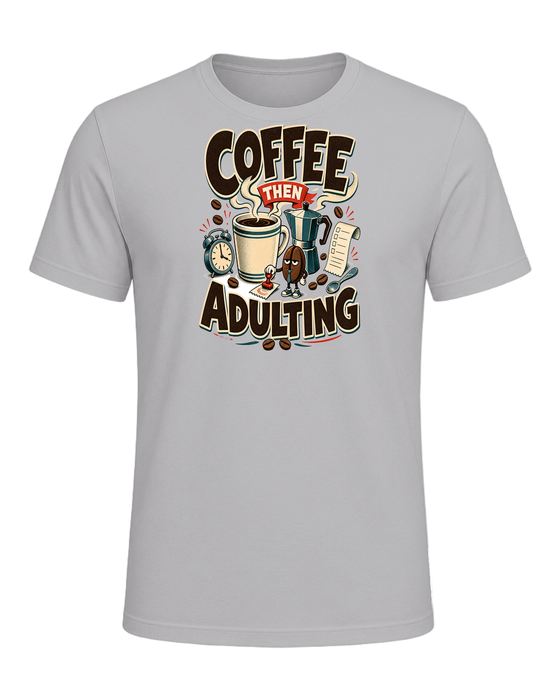 COFFEE THEN ADULTING — Athletic Heather