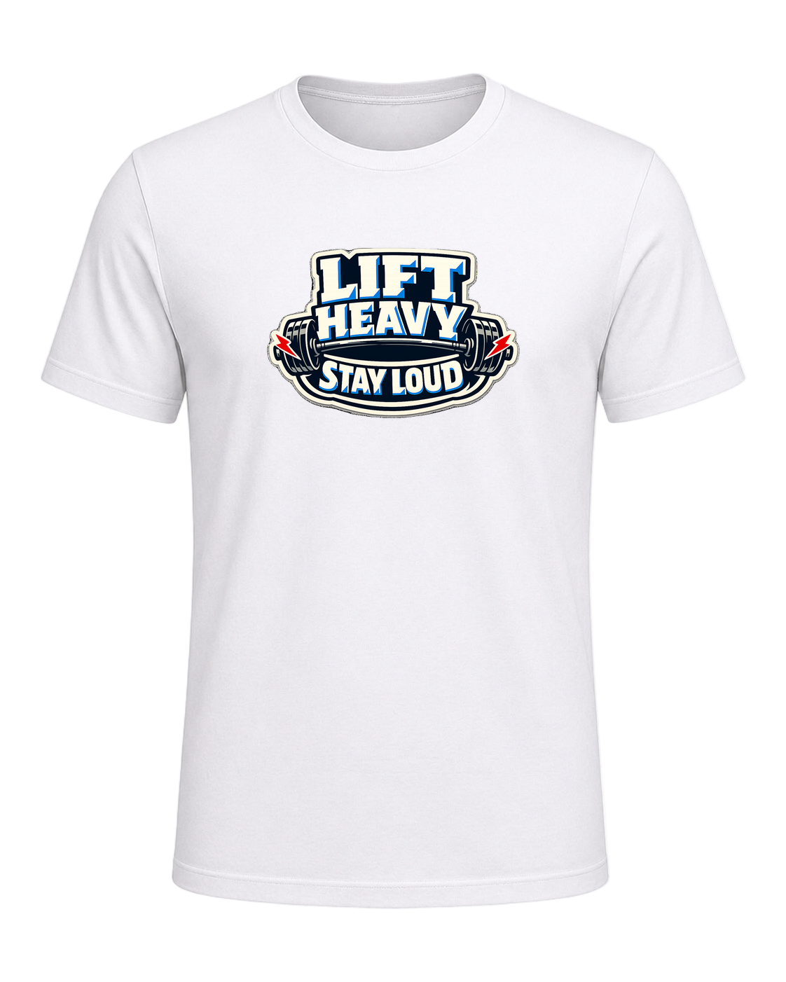 Lift Heavy Stay Loud Tee — White
