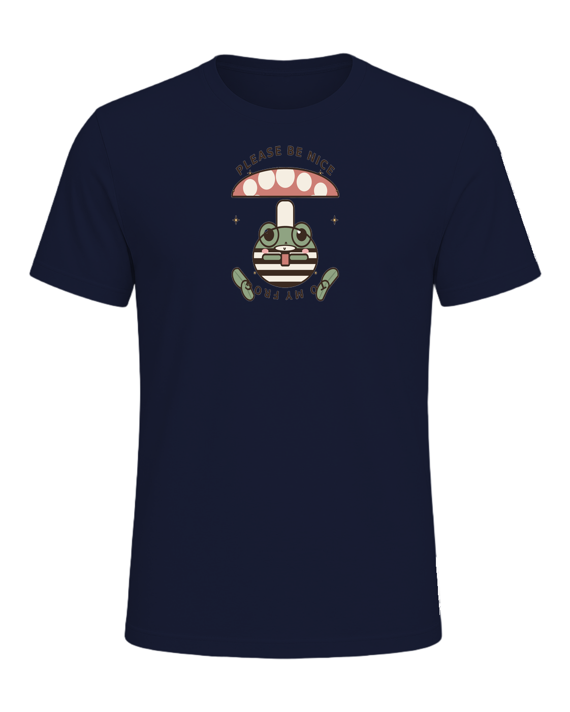 PLEASE BE NICE TO MY FROG — Navy