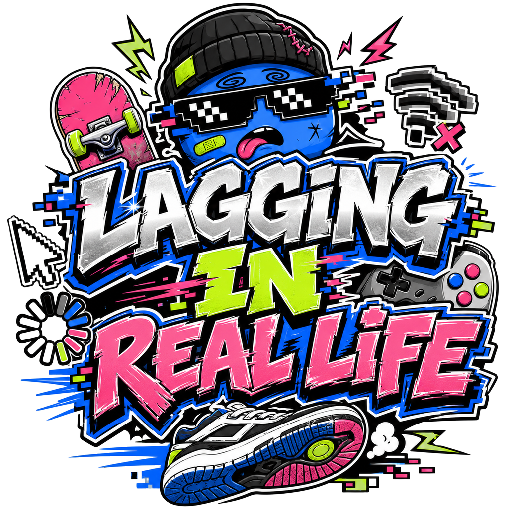 LAGGING IN REAL LIFE