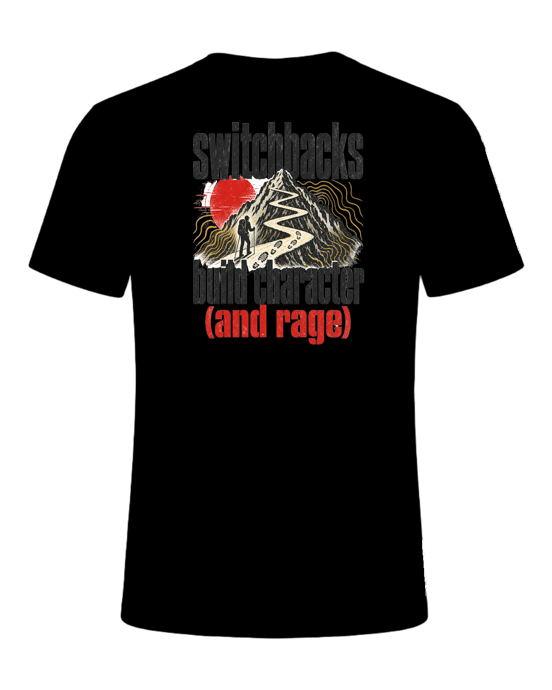 switchbacks build character (and rage) — Black