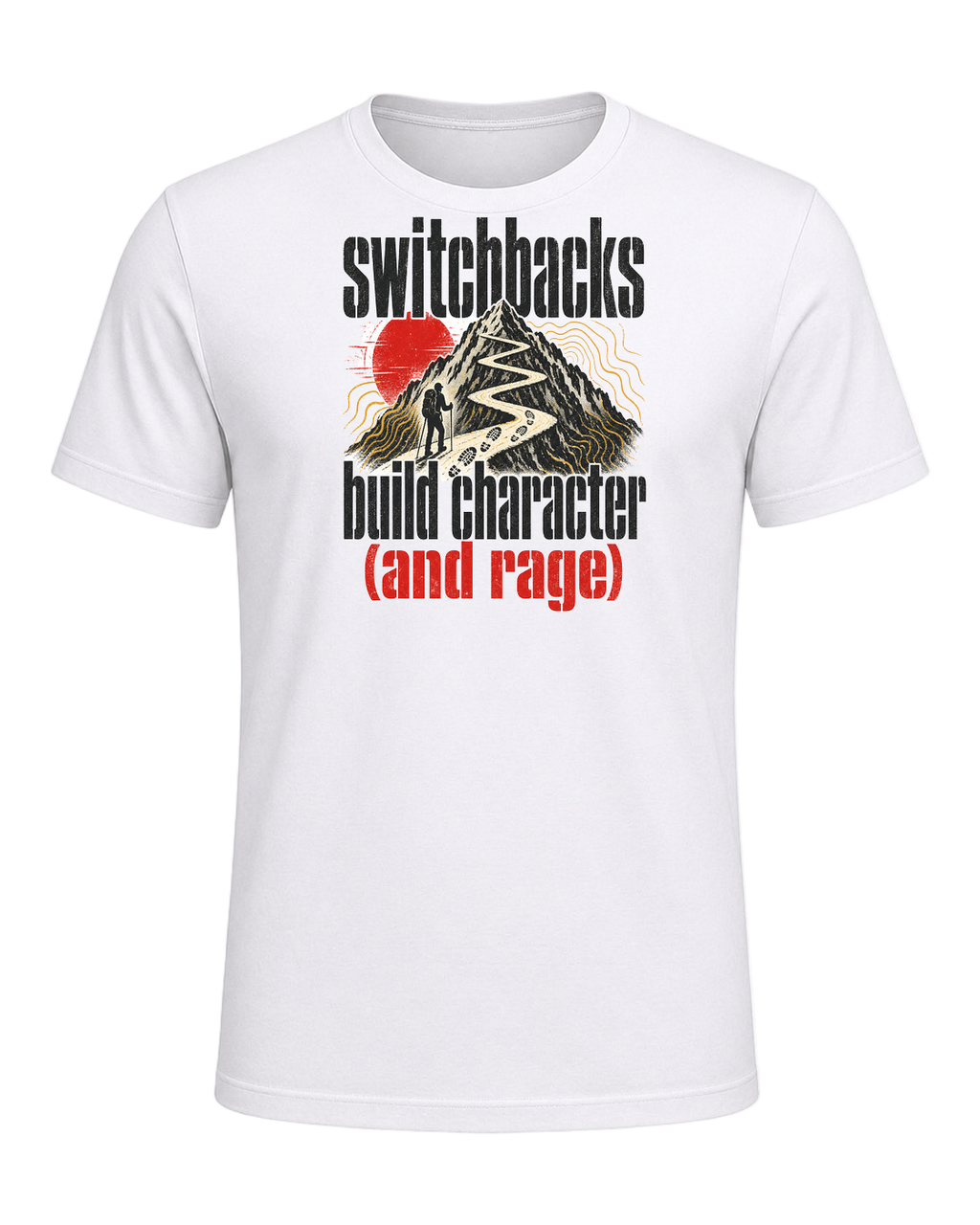 switchbacks build character (and rage) — White