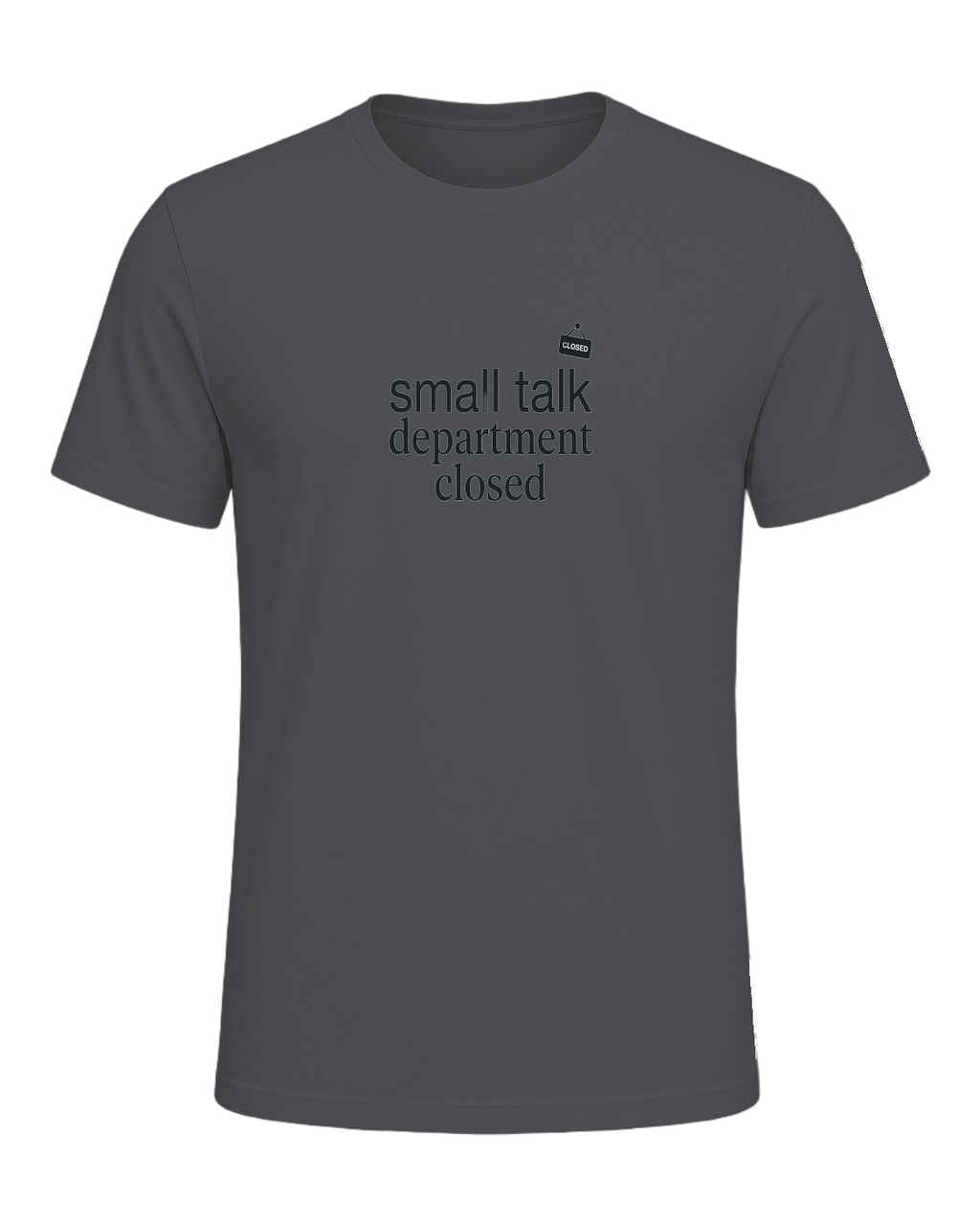 small talk department closed — Asphalt