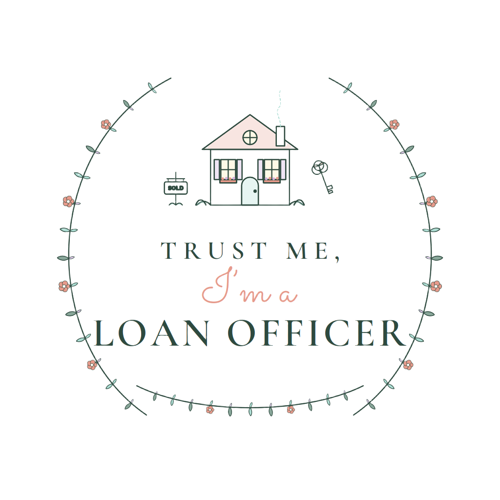 TRUST ME, I'M A LOAN OFFICER
