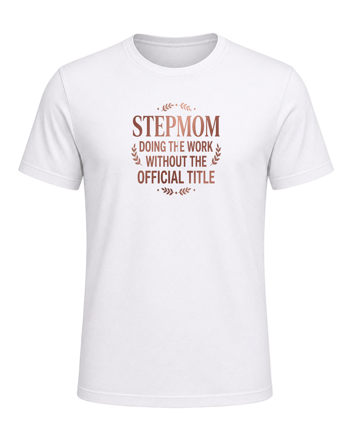 Stepmom Recognition — White