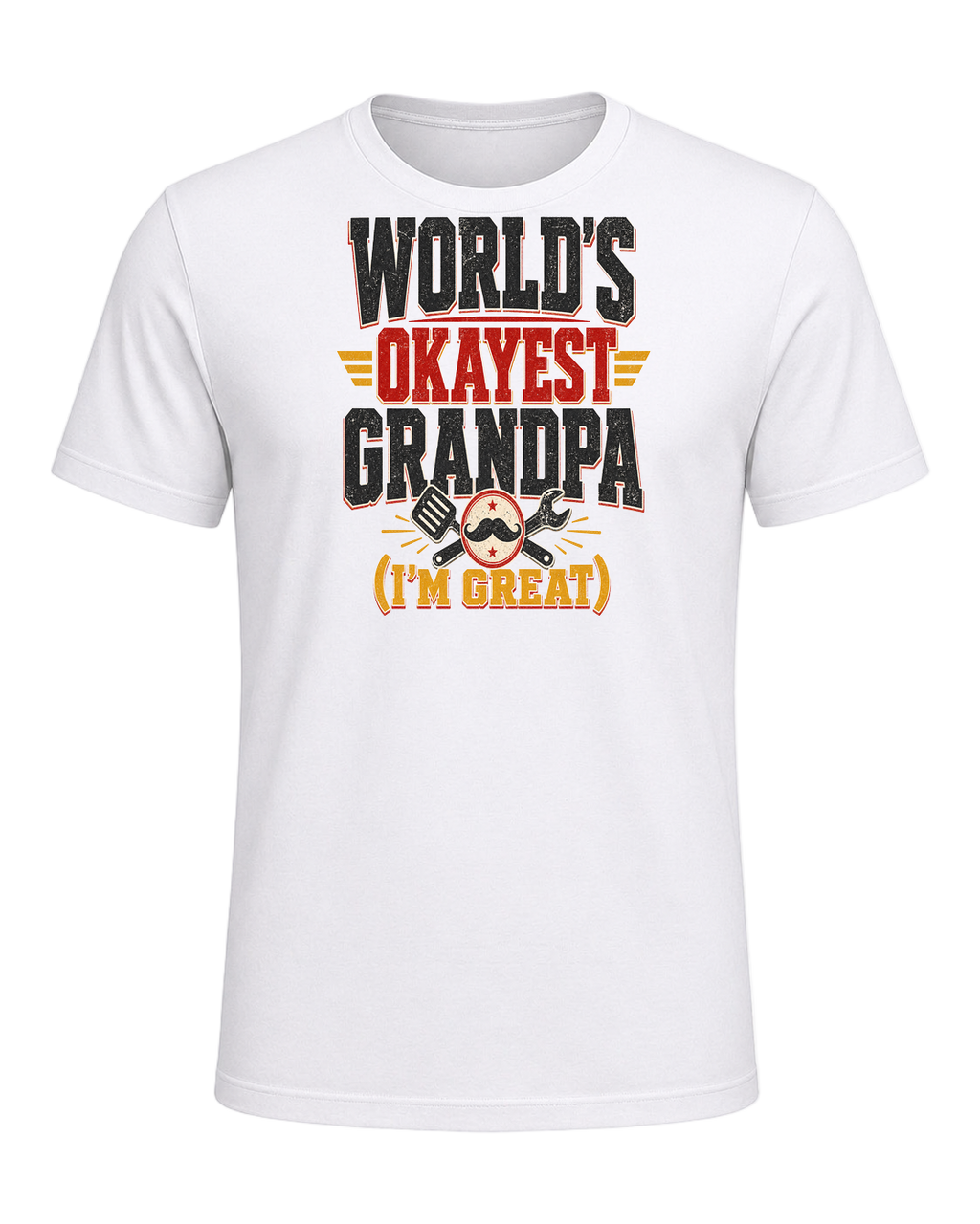 World's okayest grandpa (I'm great) — White