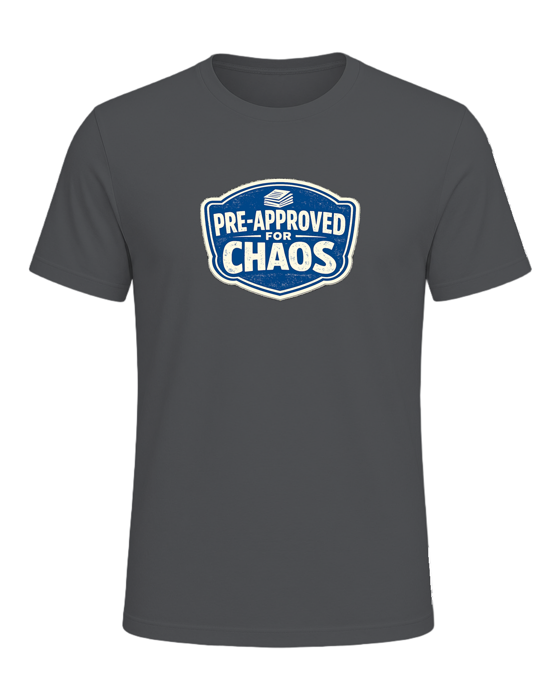 PRE-APPROVED FOR CHAOS — Asphalt
