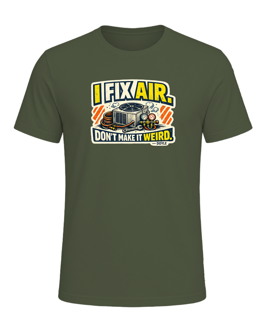 A gritty workwear HVAC tee for the tech everyone calls when the air gets weird. — Military Green