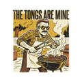 THE TONGS ARE MINE