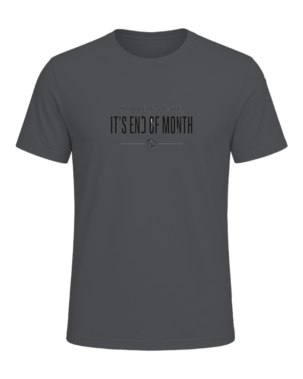 SORRY I'M LATE, IT'S END OF MONTH — Asphalt