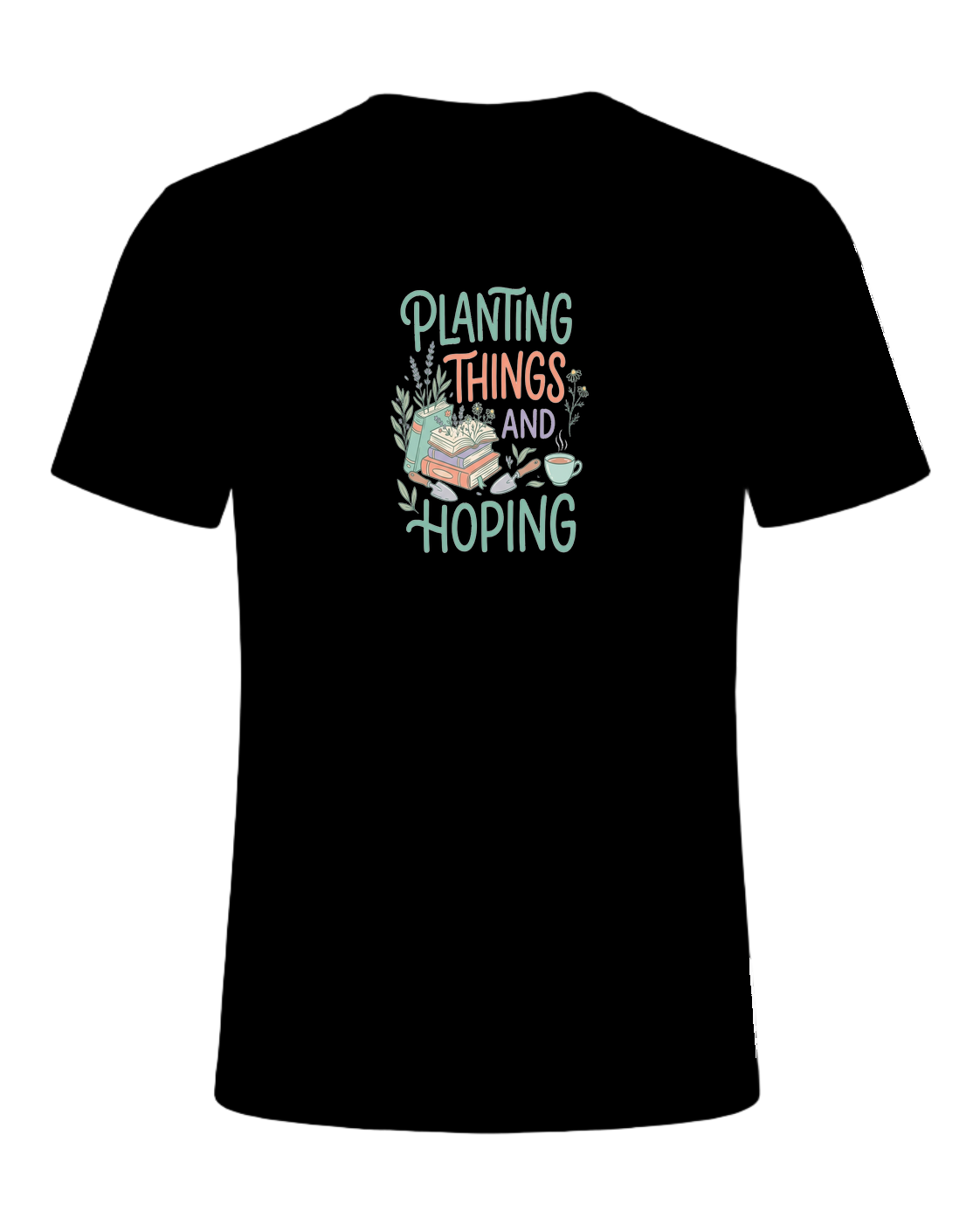 PLANTING THINGS AND HOPING — Black