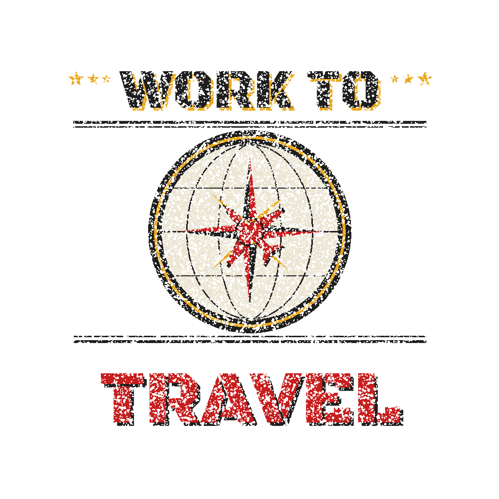 WORK TO TRAVEL