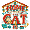 HOME IS WHERE THE CAT IS