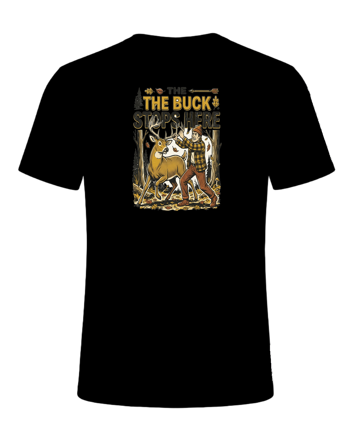 THE BUCK STOPS HERE — Black