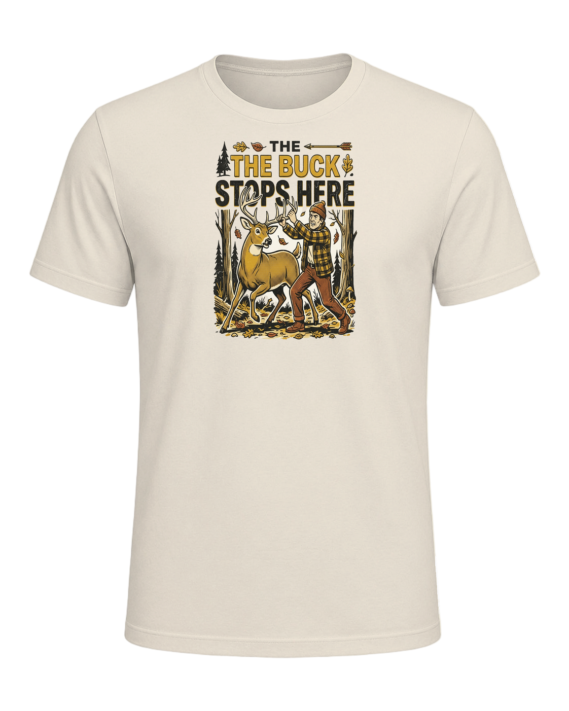 THE BUCK STOPS HERE — Heather Prism Natural