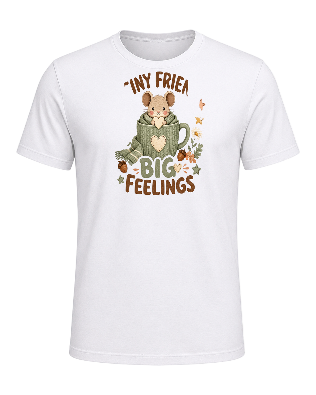 TINY FRIEND BIG FEELINGS — White