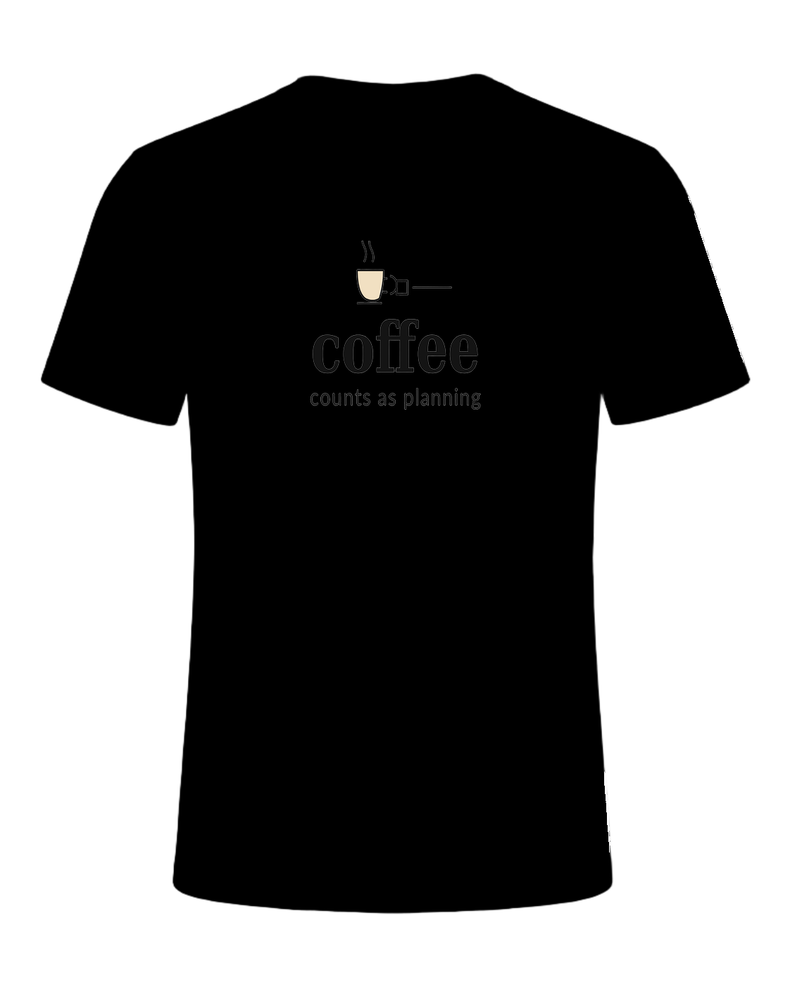 coffee counts as planning — Black