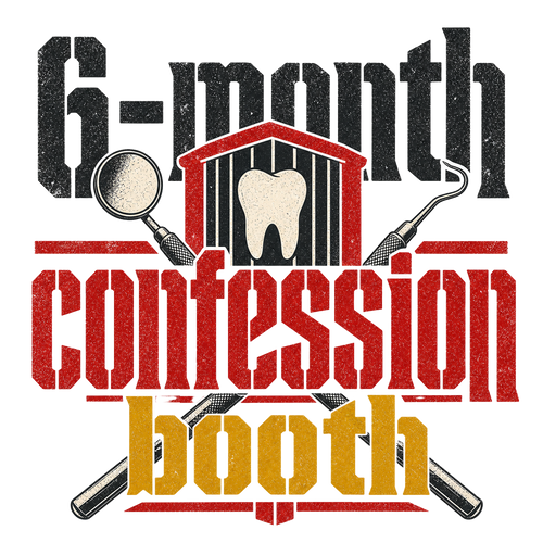 6-month confession booth