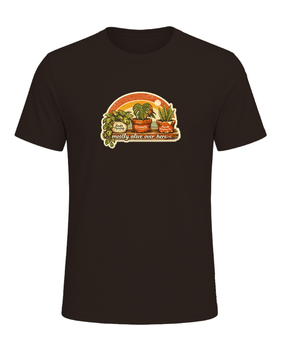 Mostly Alive Over Here Tee — Brown
