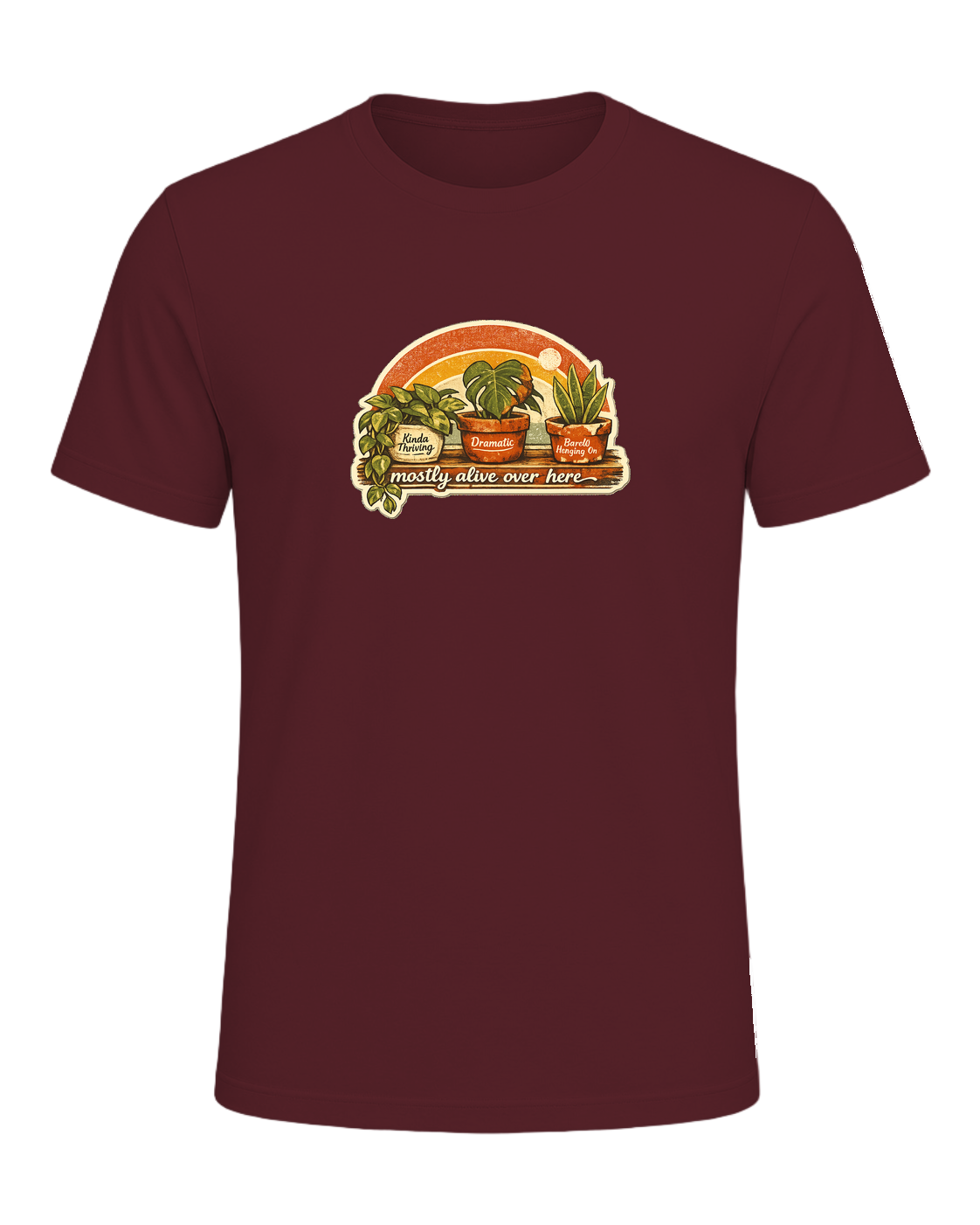 Mostly Alive Over Here Tee — Maroon