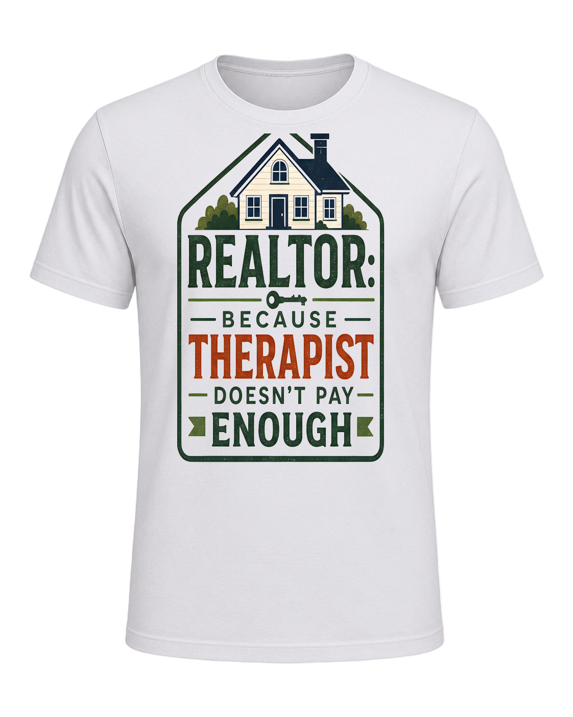 REALTOR: BECAUSE THERAPIST DOESN'T PAY ENOUGH — Ash