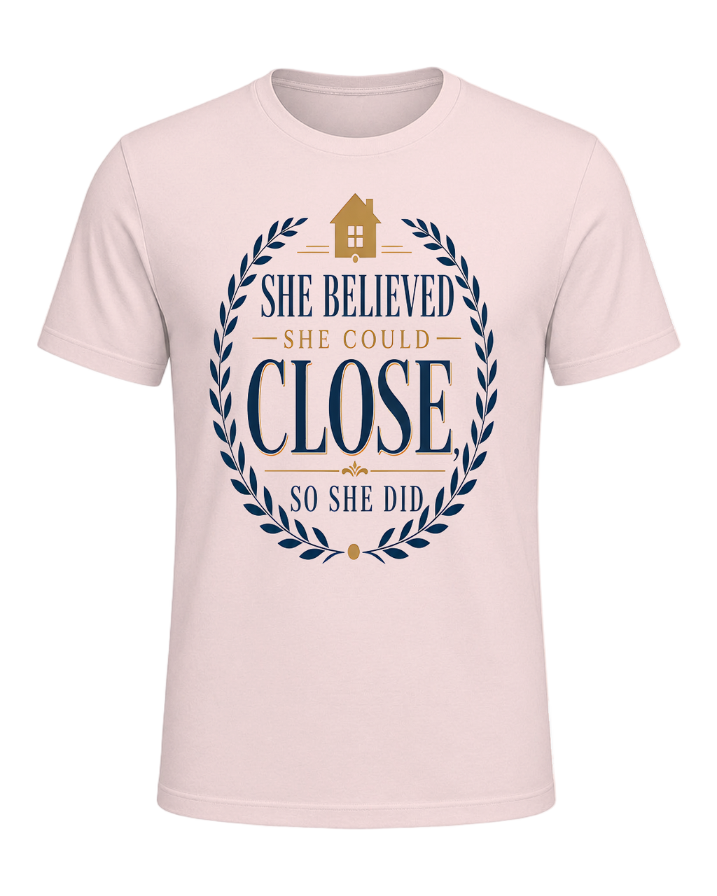 SHE BELIEVED SHE COULD CLOSE, SO SHE DID — Soft Pink