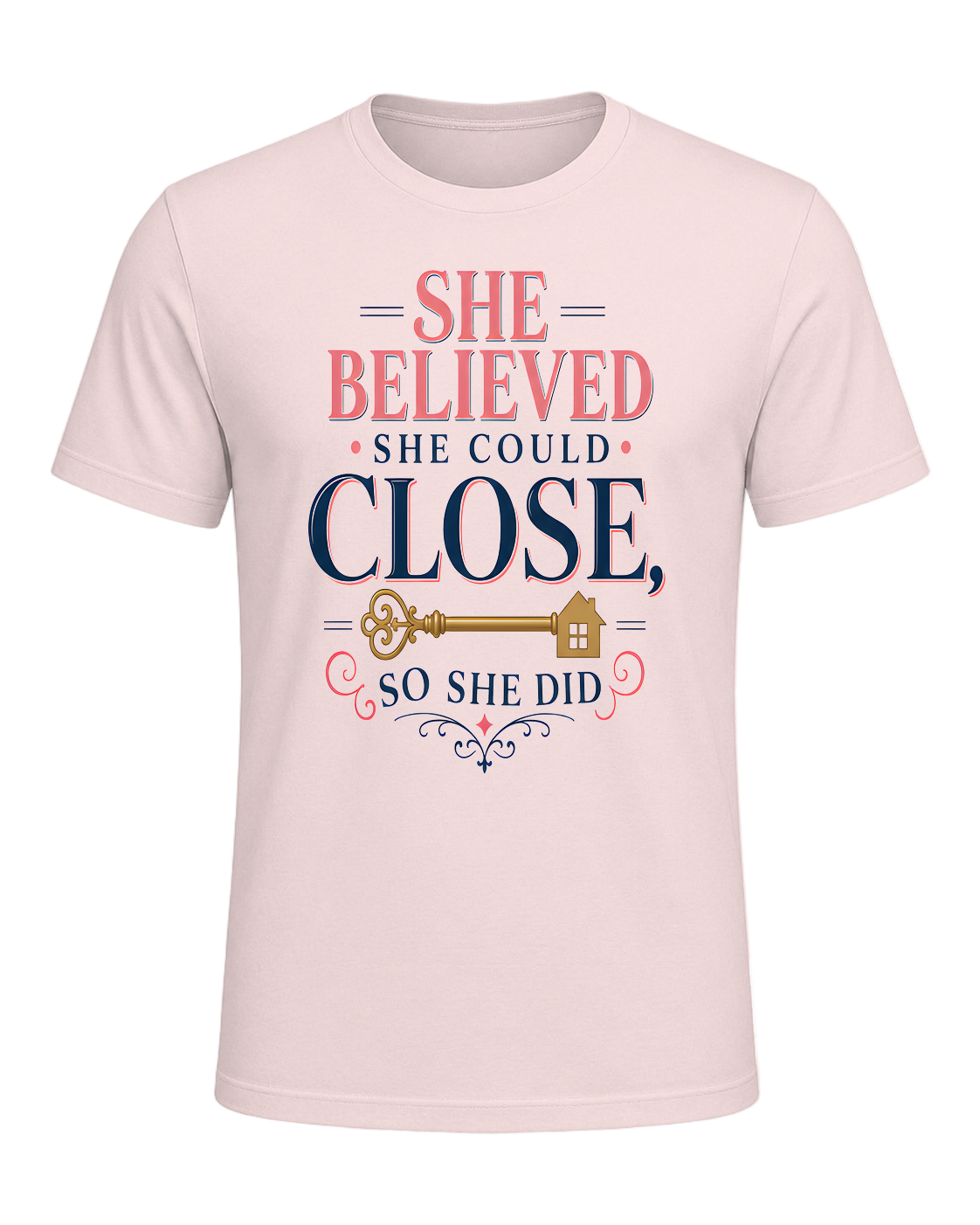 SHE BELIEVED SHE COULD CLOSE, SO SHE DID — Soft Pink