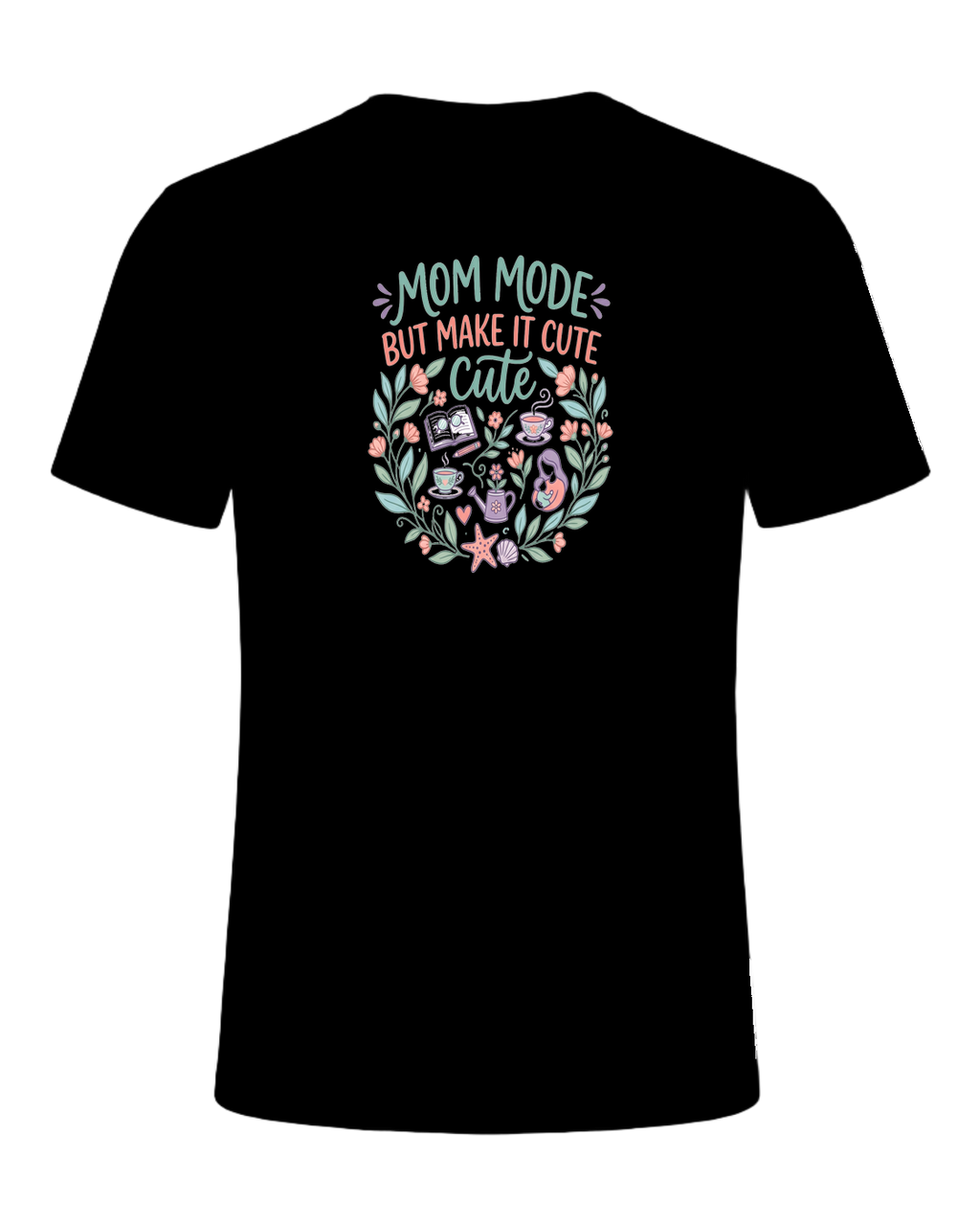 MOM MODE BUT MAKE IT CUTE — Black