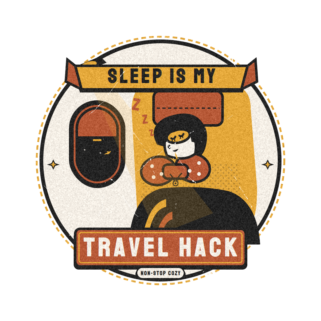 SLEEP IS MY TRAVEL HACK