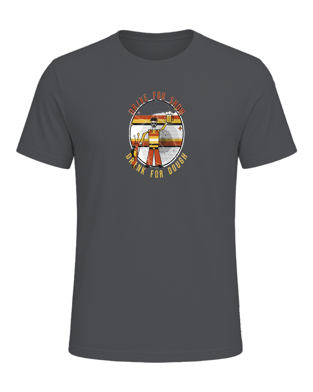DRIVE FOR SHOW, DRINK FOR DOUGH — Asphalt